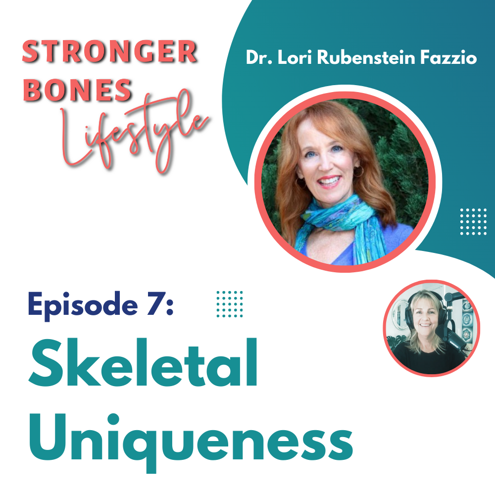 Read more about the article Episode 7: Skeletal Uniqueness with Dr. Lori Rubenstein Fazzio
