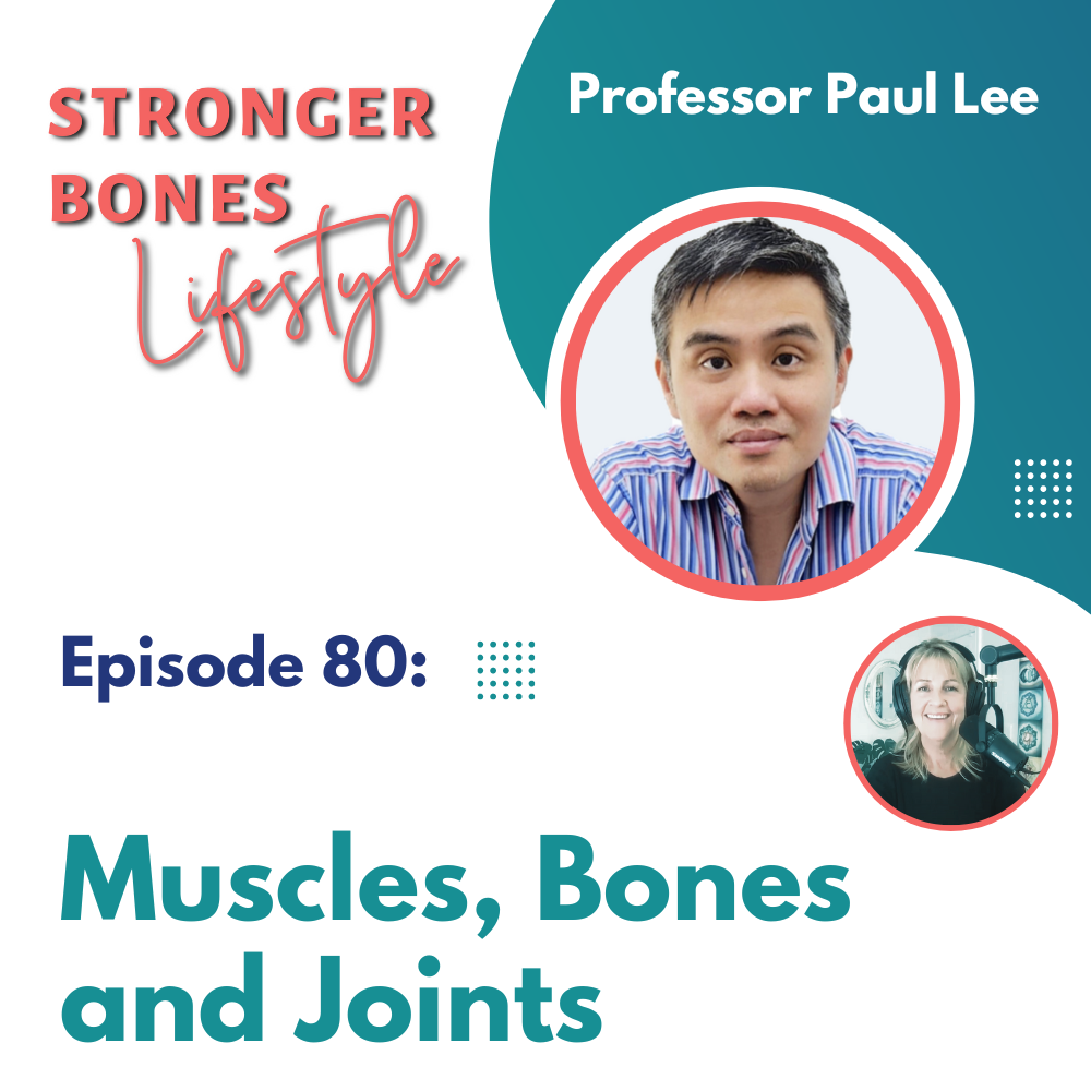 Read more about the article Episode 80: Professor Paul Lee: How do we take care of our muscles, bones and joints