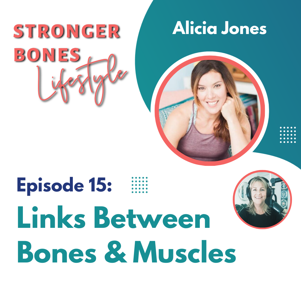 Read more about the article Episode 15: The Importance of Healthy Bones and Muscles as You Age with Alicia Jones