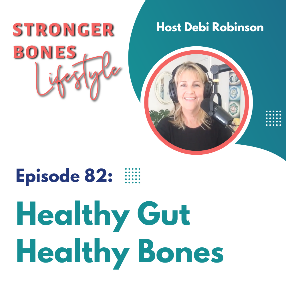 Read more about the article Episode 82: My New Signature Program- Healthy Gut Healthy Bones Program