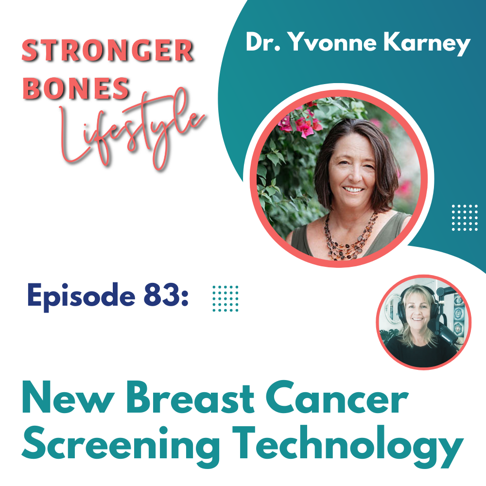 Read more about the article Episode 83: Yvonne Karney MD New Breast Cancer Screening Technology