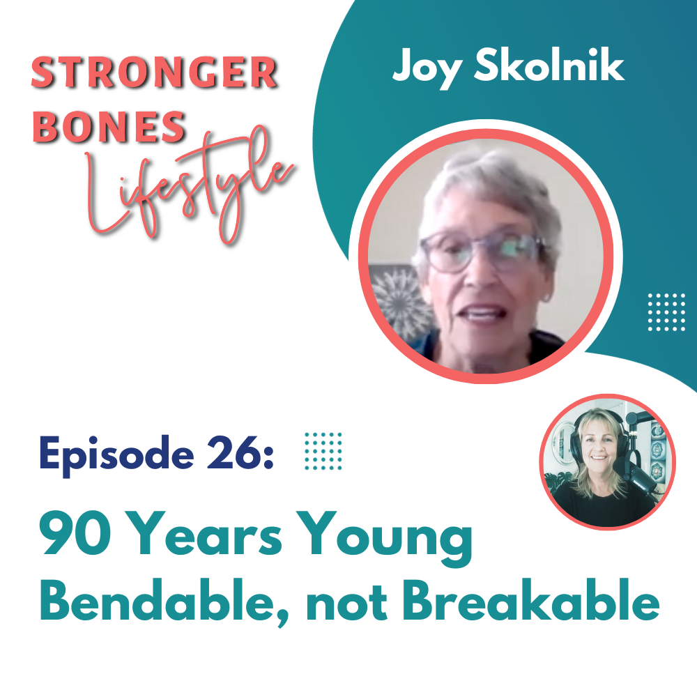 Read more about the article Episode 26: Joy Skolnik 90 Years Young: Bendable, not Breakable