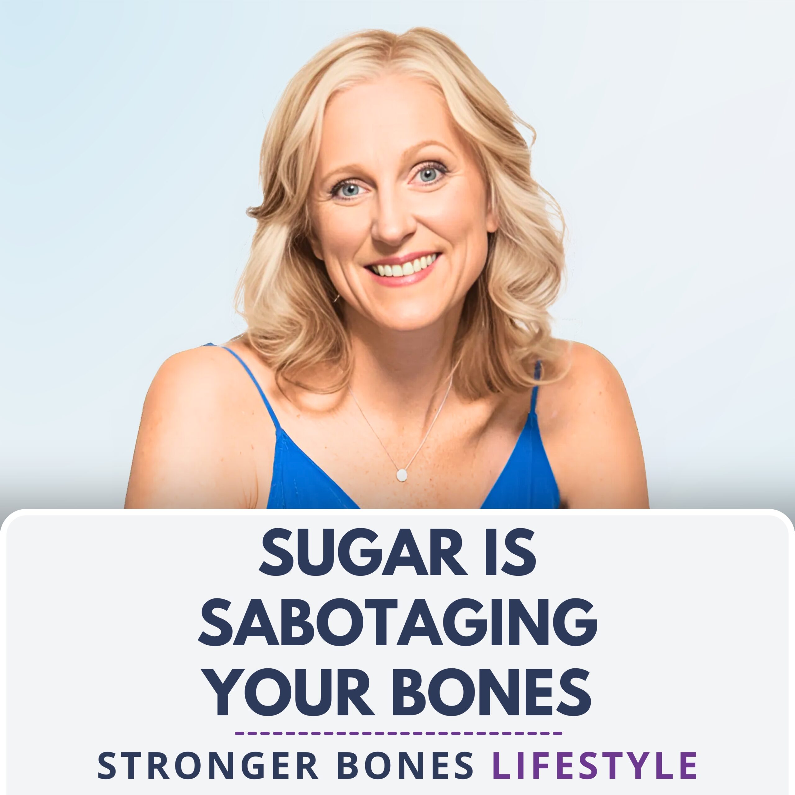 Read more about the article Sugar Is Sabotaging Your Bones! Take Action Today to Heal Emotional Hunger with Tricia Nelson